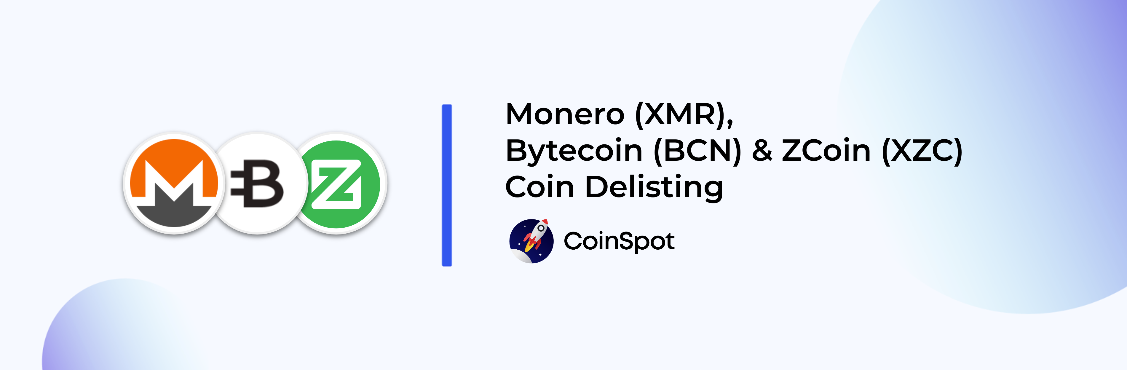 Coinspot Will Be Delisting Monero Xmr Bytecoin Bcn Zcoin Xzc