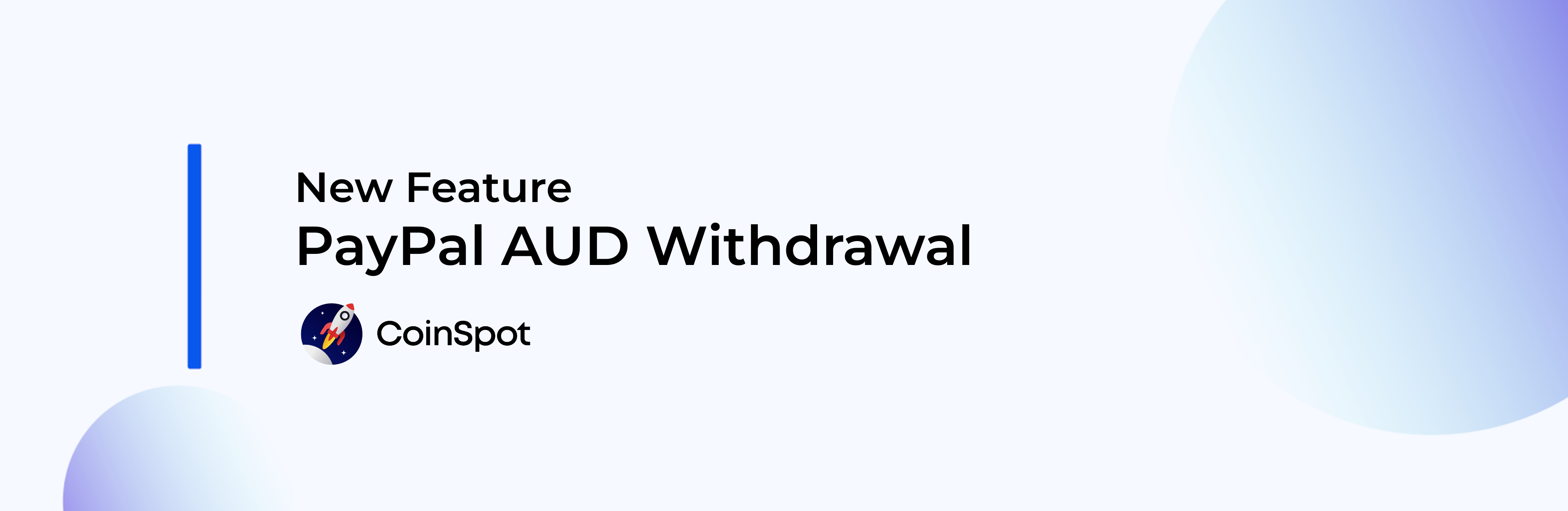 CoinSpot - NEW FEATURE PayPal AUD Withdrawal.png