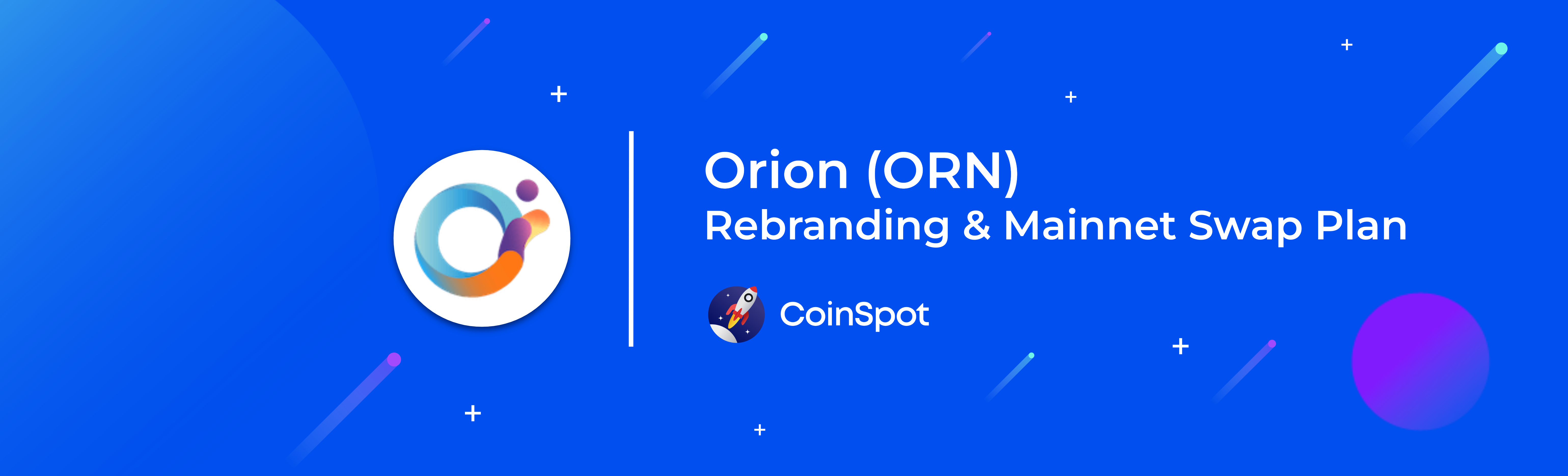 CoinSpot will support the Orion (ORN) Rebranding & Mainnet Swap Plan to  Lumia (LUMIA) – CoinSpot