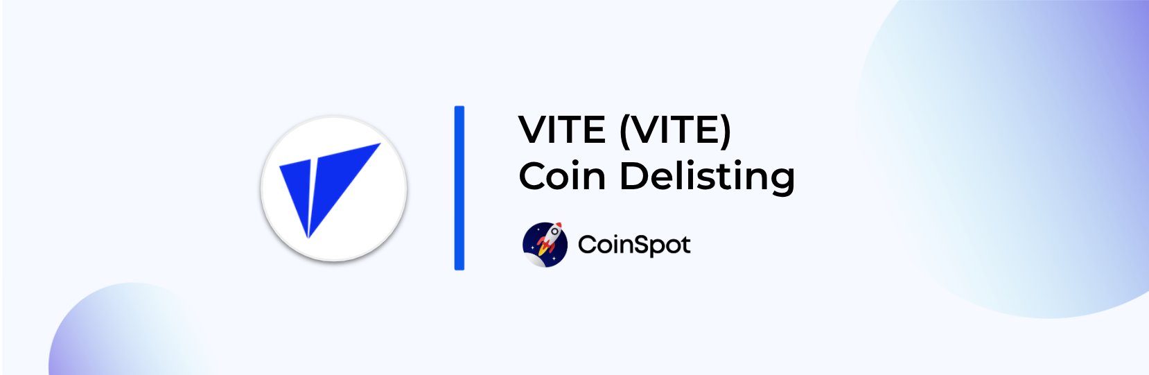 CoinSpot will be delisting VITE (VITE) – CoinSpot
