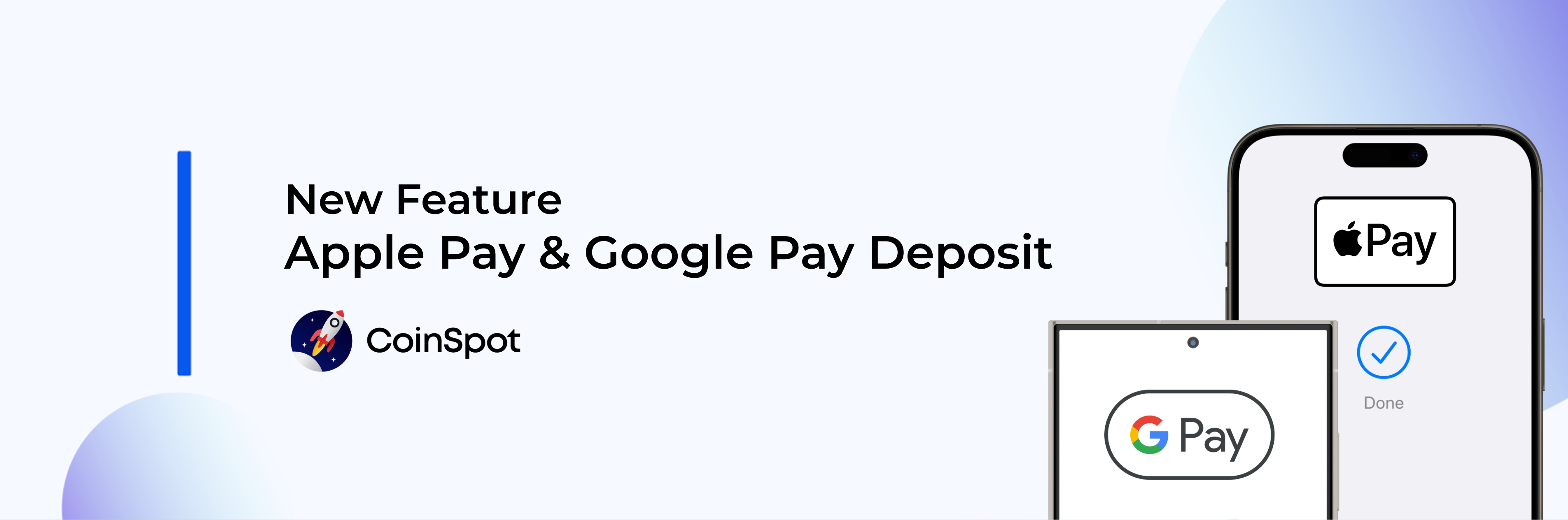 CoinSpot New Feature - Apple Pay and Google Pay Deposit.png