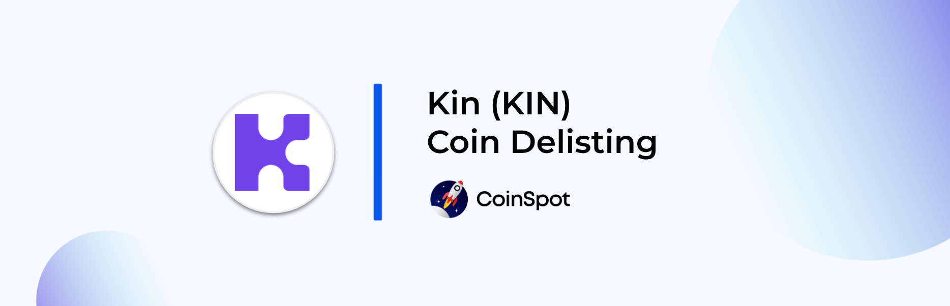 CoinSpot Delisting - KIN