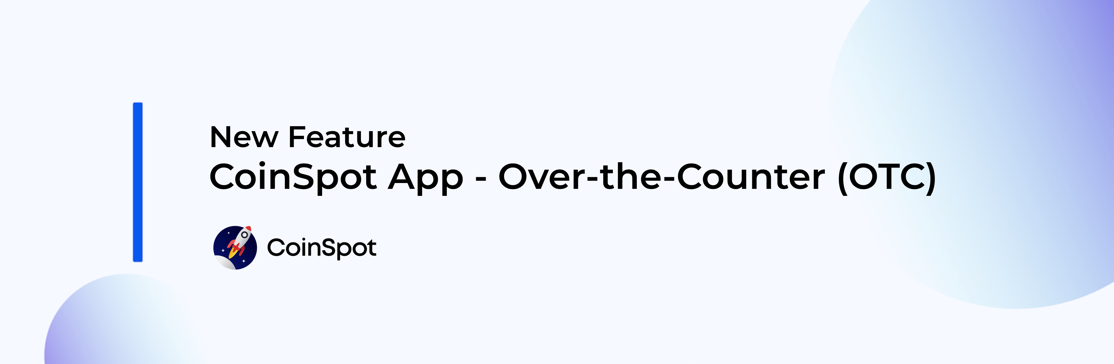 New Feature - CoinSpot App - OTC Banner.png
