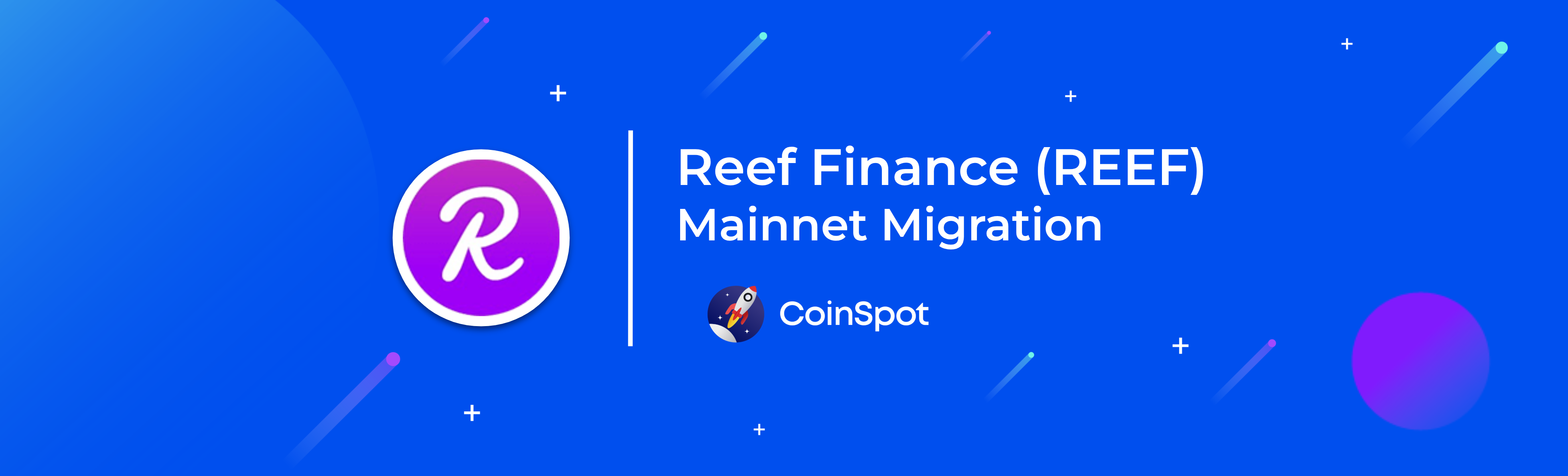 CoinSpot will support the Reef Finance (REEF) Mainnet Migration – CoinSpot