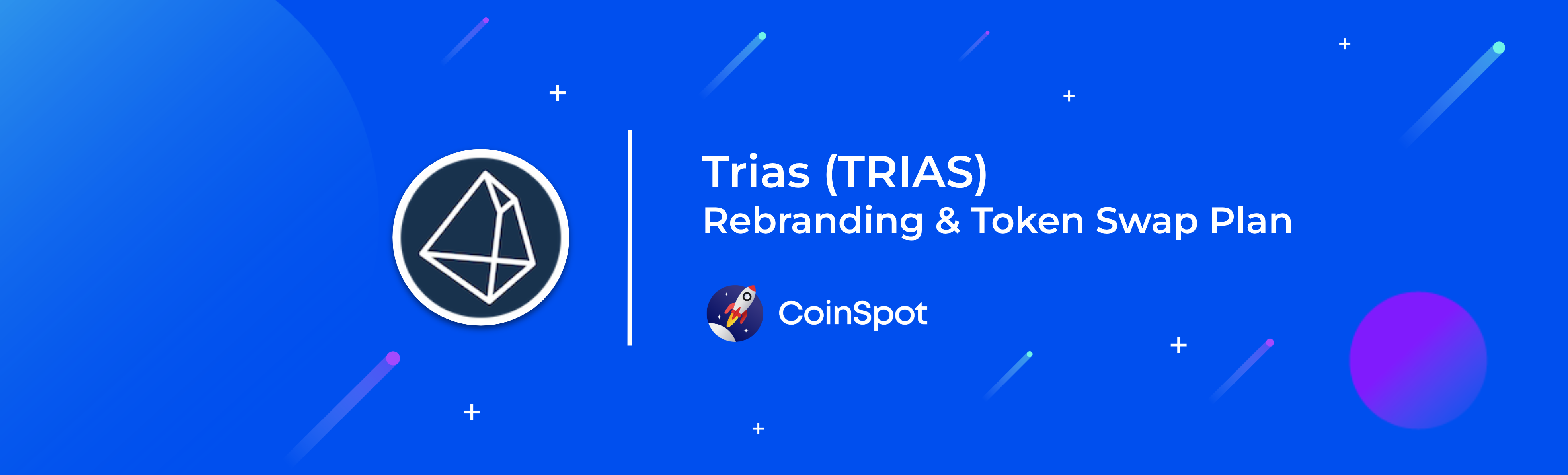 CoinSpot will support the Trias (TRIAS) Rebranding & Token Swap Plan to  NetX (NETX) – CoinSpot