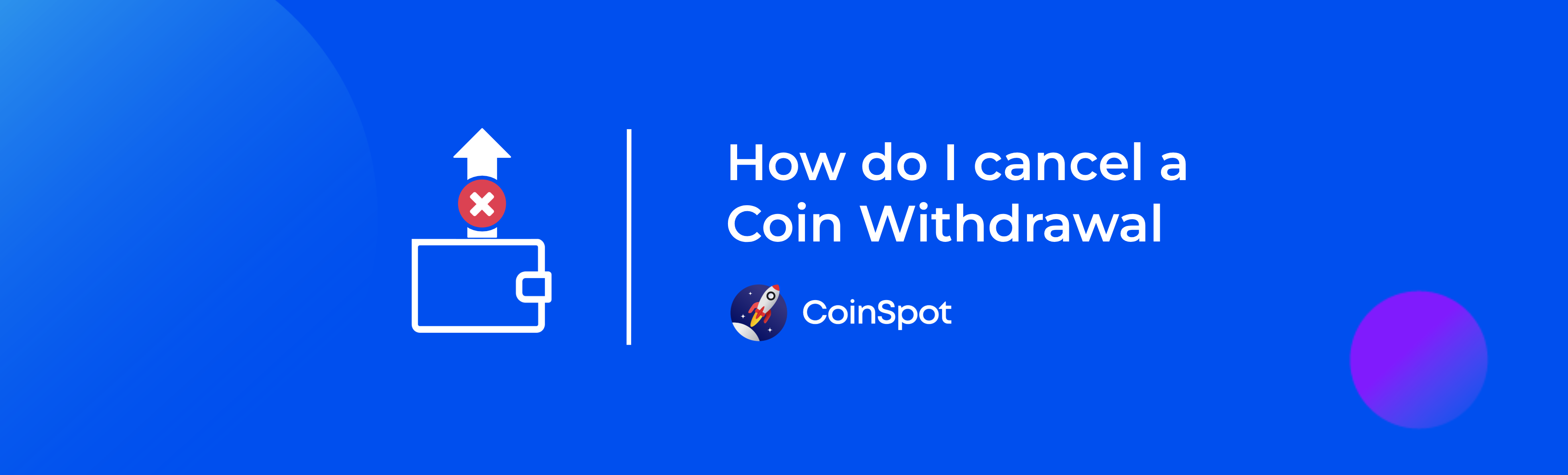 How do I cancel a coin withdrawal in Created Status – CoinSpot