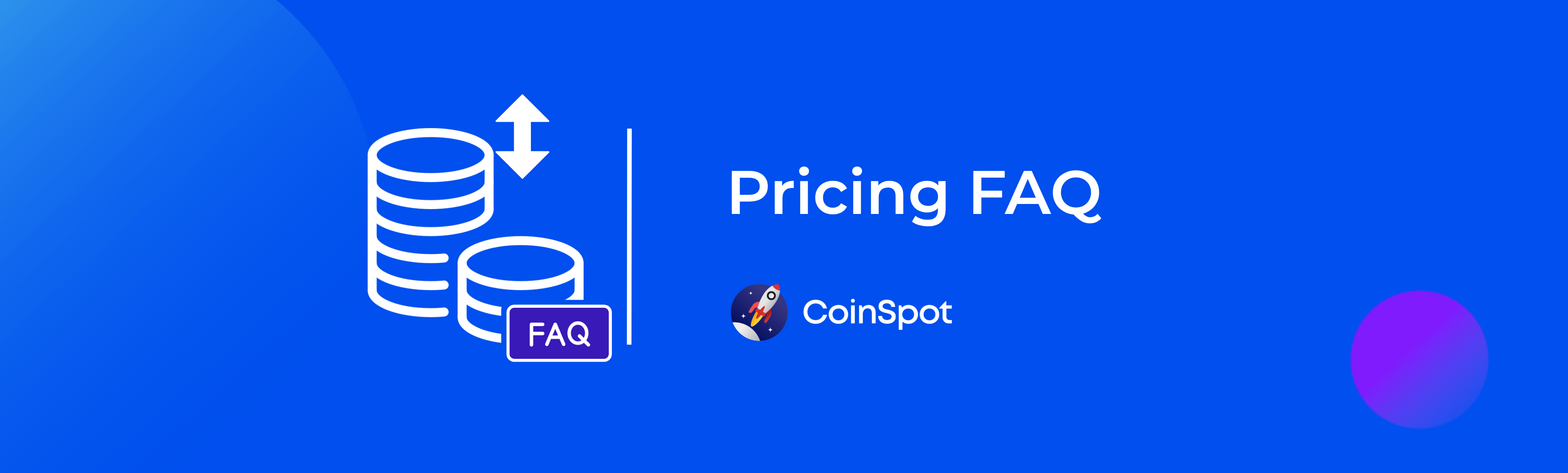CoinSpot - Pricing FAQ Banner.png