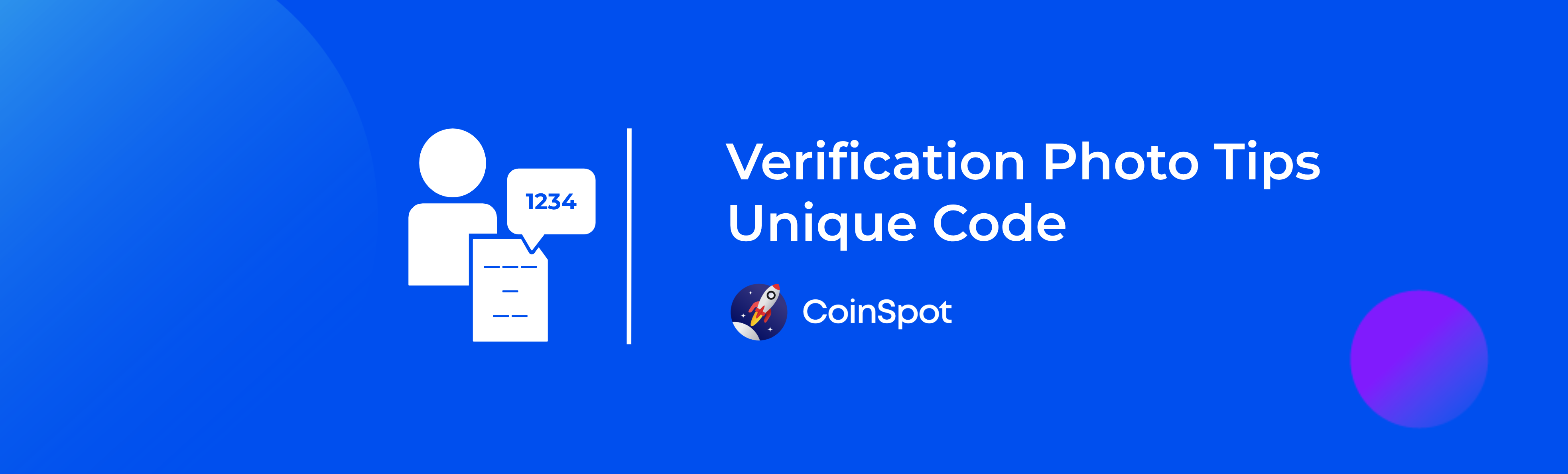 CoinSpot - Verification Photo Tips - Unique Code Banner.png