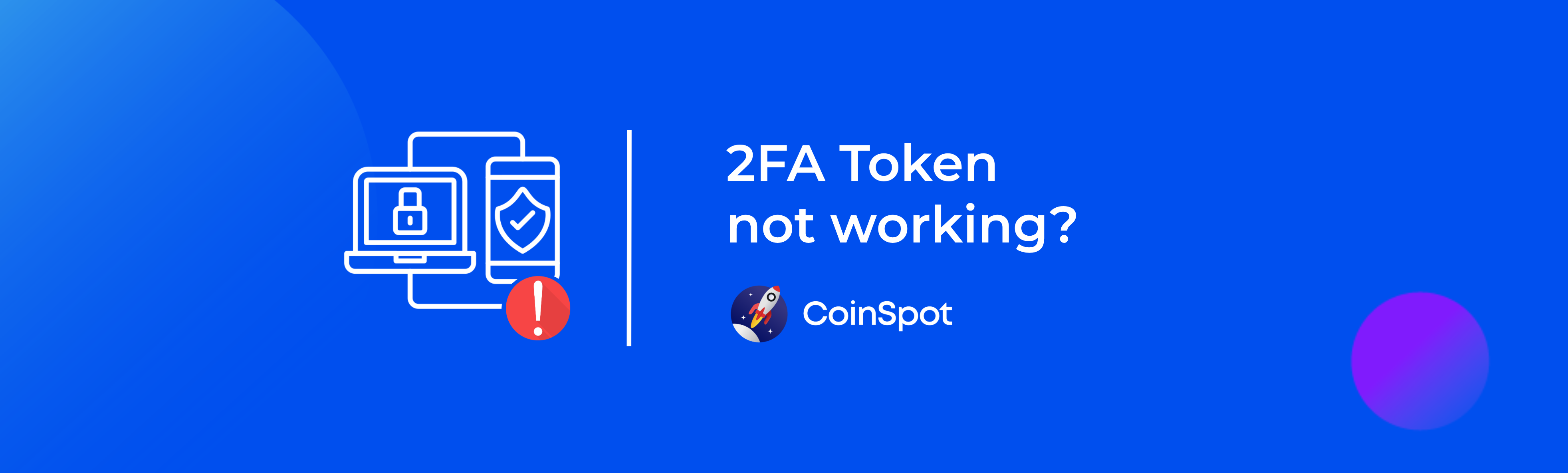 2FA Token not working? – CoinSpot