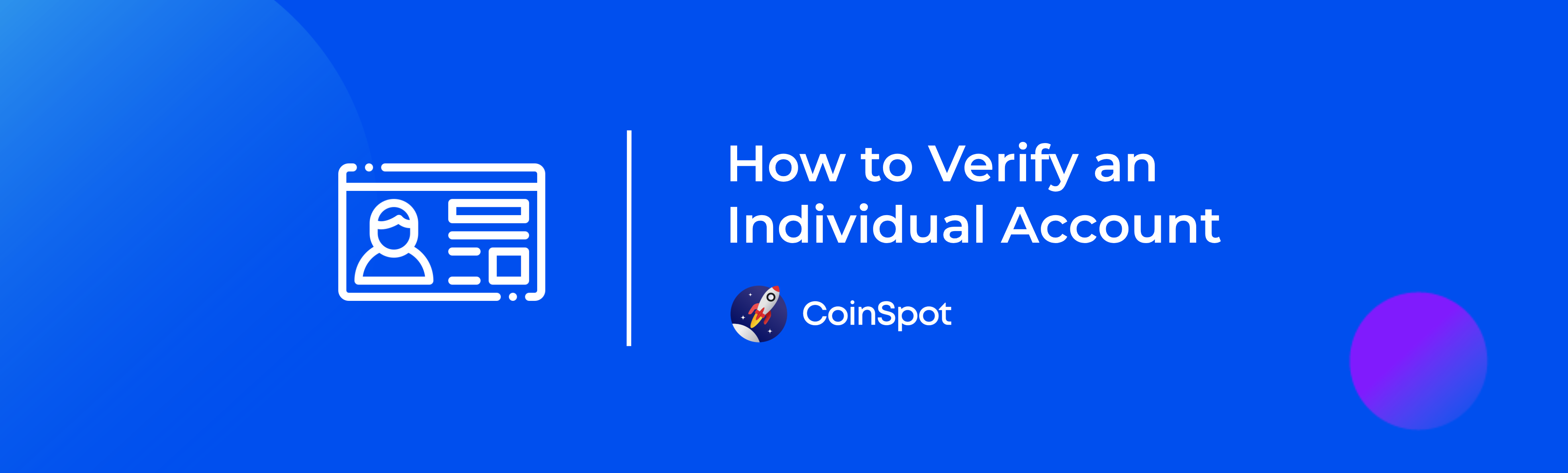 CoinSpot - How to Verify an Individual Account.png