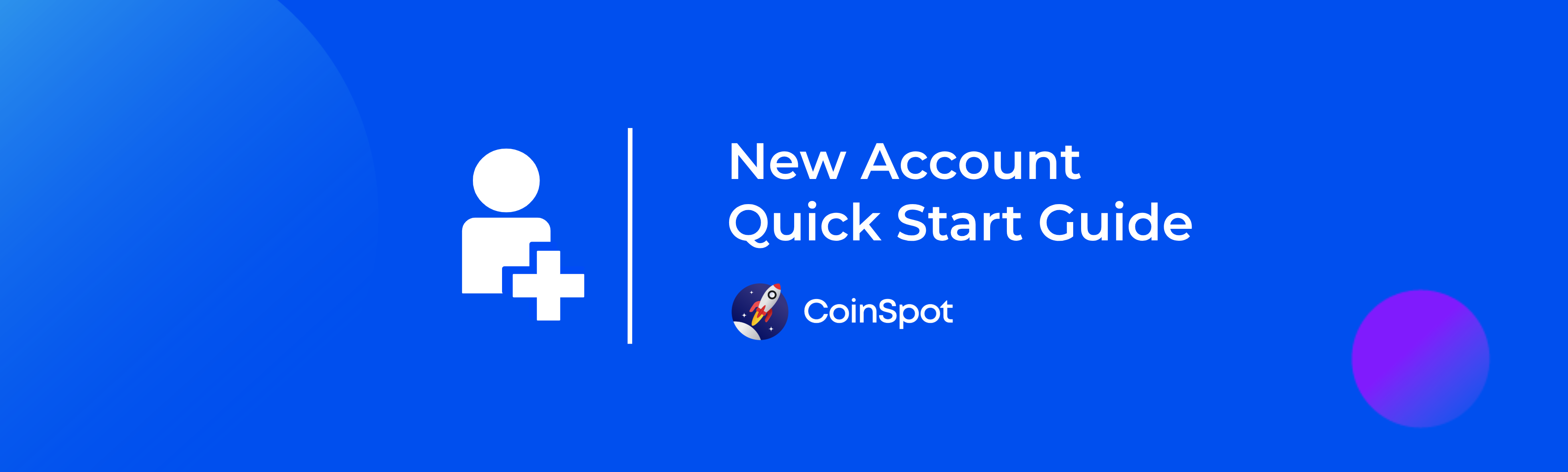 CoinSpot - New account Quick Start Guide Banner.png