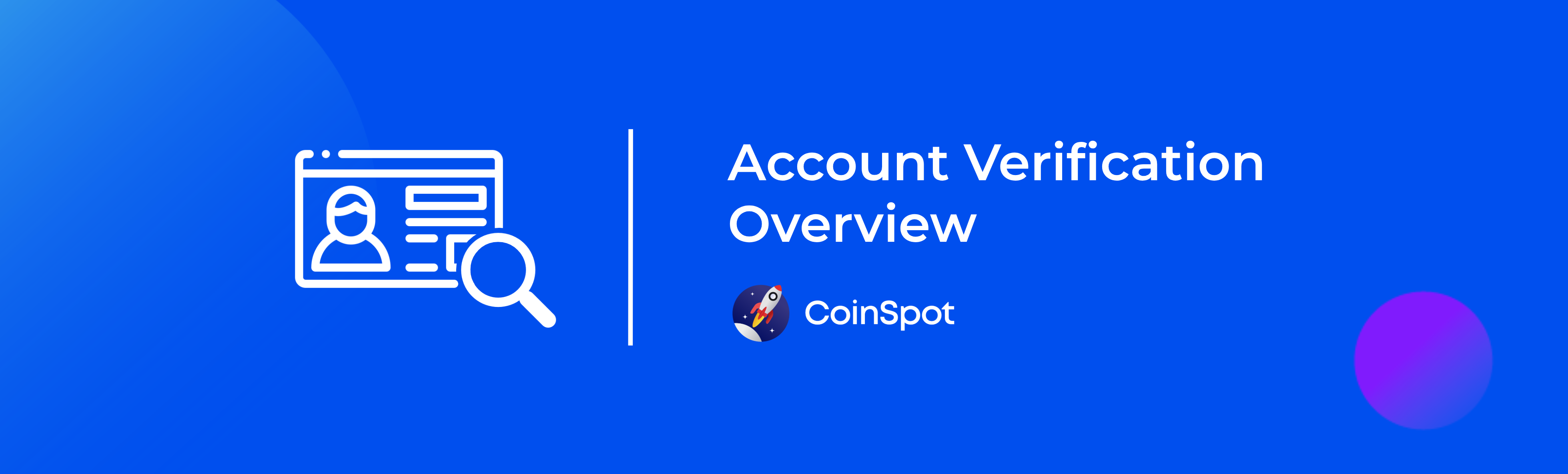 CoinSpot - Account Verification Overview Banner.png