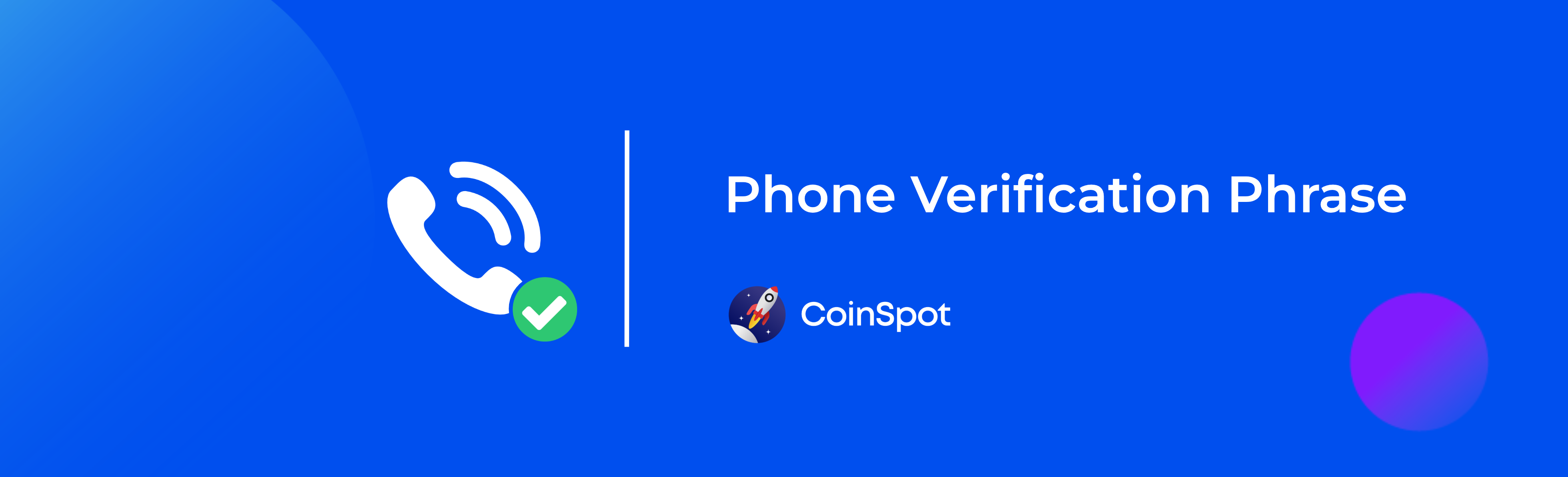 CoinSpot - Phone Verification Phrase Banner.png