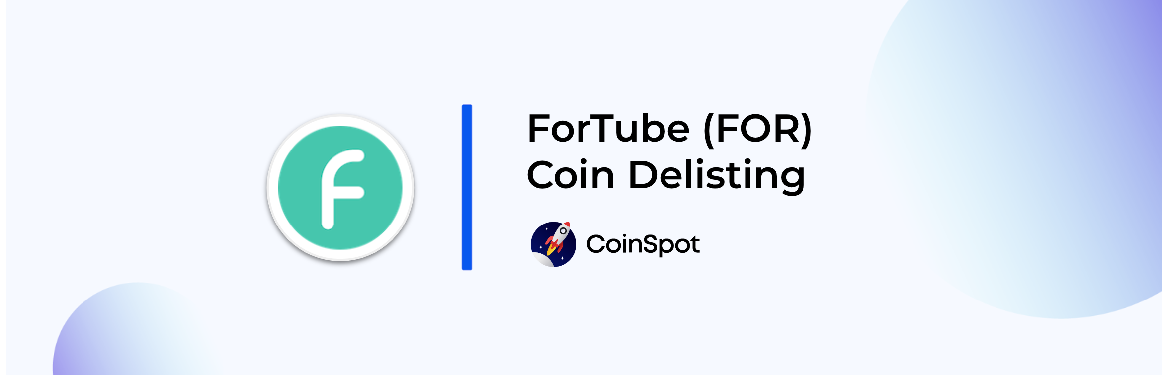 CoinSpot - ForTube (FOR) Delisting.png