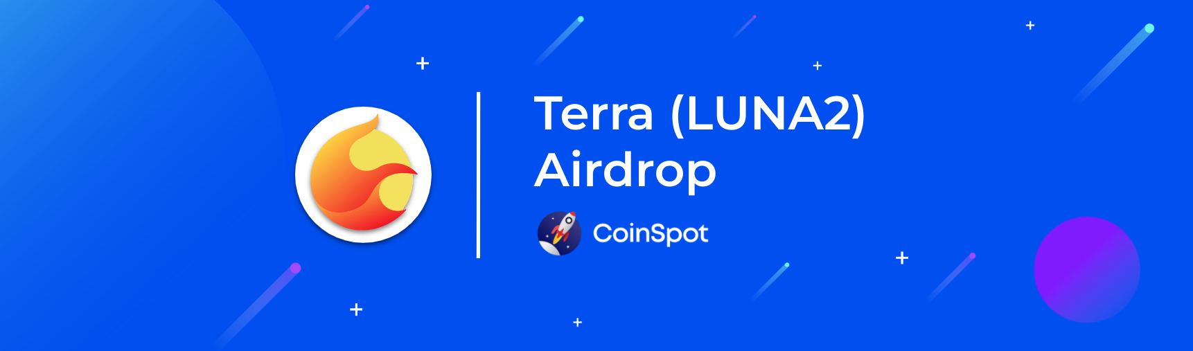 CoinSpot will support the Terra (LUNA2) 2.0 Airdrop – CoinSpot