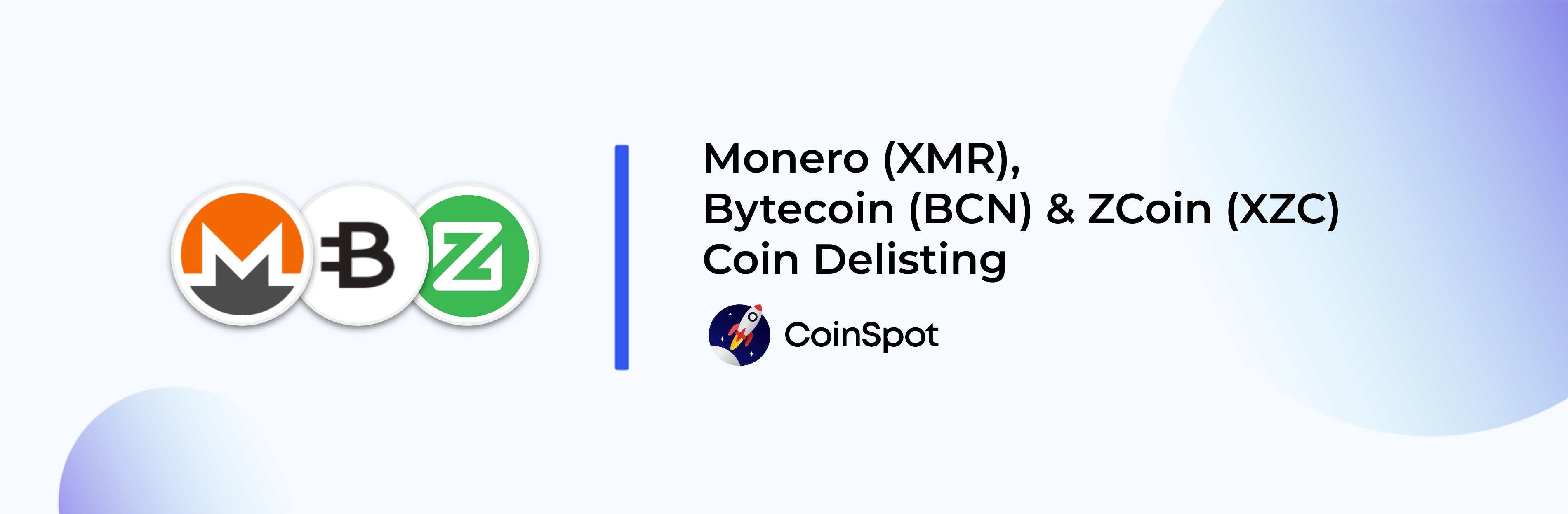 CoinSpot XMR BCN XZC Delisting.png
